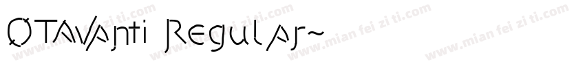 OTAvanti Regular字体转换